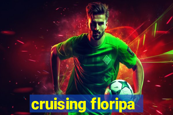 cruising floripa